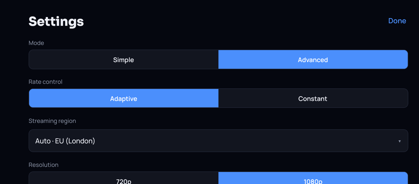 The Settings screen in Advanced mode: an adaptive and constant rate control switch, a streaming region set to auto EU London, and a resolution switch